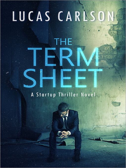 Title details for The Term Sheet by Lucas Carlson - Available